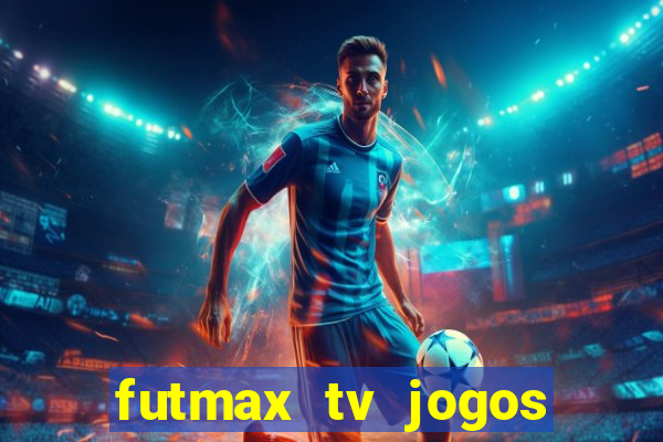 futmax tv jogos flamengo e vasco